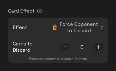 The card editor with Force Opponent to Discard selected, showing the controls it adds
