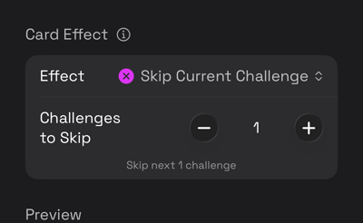 The card editor with Skip Current Challenge selected, showing the controls it adds
